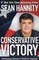 Conservative Victory: Defeating Obama's Radical Agenda