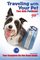 Traveling with Your Pet, 11th Edition: The AAA Petbook