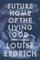 Future Home of the Living God