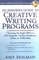 An Insider's Guide to Creative Writing Programs: Choosing the Right MFA or MA Program, Colony, Residency,Grant or Fellowship