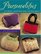 Pursenalities: 20 Great Knitted And Felted Bags