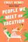 People We Meet on Vacation