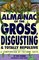 Almanac of the Gross, Disgusting, and Totally Repulsive (Kidbacks)