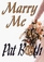 Marry Me (G K Hall Large Print Book Series (Cloth))