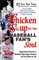 Chicken Soup for the Baseball Fan's Soul : Inspirational Stories of Baseball, Big-League Dreams and the Game of Life