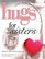 Hugs for Sisters: Stories, Sayings, and Scriptures to Encourage and Inspire (Hugs)