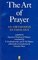 The Art of Prayer: An Orthodox Anthology