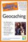 Complete Idiot's Guide to Geocaching (The Complete Idiot's Guide)