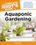 The Complete Idiot's Guide to Aquaponic Gardening