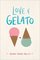 Love & Gelato (Love & Gelato, Bk 1)