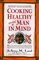 Cooking Healthy With a Man in Mind (A Healthy Exchanges Cookbook)