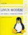 Linux Modem and Serial Communications: A Collection of Linux Howtos (Open Source Library)