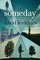 Someday (Every Day, Bk 3)