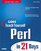 Sams Teach Yourself Perl in 21 Days (Sams Teach Yourself...in 21 Days (Paperback))
