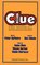 Clue: The Musical, Based on the Board Game by Parker Brothers