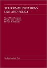 Telecommunications Law and Policy (Carolina Academic Press Law Casebook Series)