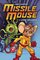 The Star Crusher (Missile Mouse, Bk 1)
