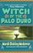 The Witch of the Palo Duro (Tay-Bodal, Bk 2)