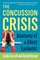 The Concussion Crisis: Anatomy of a Silent Epidemic