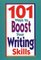 101 Ways To Boost Your Writing Skills