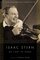 My First 79 Years: Isaac Stern