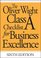 The Oliver Wight Class A Checklist for Business Excellence (Oliver Wight Manufacturing)
