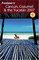 Frommer's Cancun, Cozumel & the Yucatan 2007 (Frommer's Complete)
