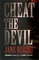 Cheat the Devil (Cat Austen, Bk 3)