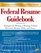 Federal Resume Guidebook: Strategies for Writing a Winning Federal Electronic Resume, KSAs, and Essays (Federal Resume Guidebook: Write a Winning Federal ... Write a Winning Federal Resume to Get in)