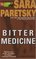 Bitter Medicine (V.I. Warshawski,  Bk 4)