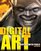 Digital Art: Painting With Pixels (Exceptional Social Studies Titles for Upper Grades)