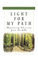 Light for My Path: Illuminating Selections from the Bible