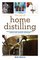 The Joy of Home Distilling: The Ultimate Guide to Making Your Own Vodka, Whisky, Rum, Schnapps, and Brandy