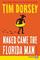 Naked Came the Florida Man (Serge Storms, Bk 23) (Larger Print)