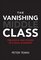 The Vanishing Middle Class: Prejudice and Power in a Dual Economy (MIT Press)