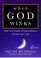 When God Winks: How the Power of Coincidence Guides Your Life (Godwink)