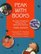 Peak With Books : An Early Childhood Resource for Balanced Literacy (1-Off)
