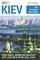 Kiev : The Essential Kiev Guide (2017 Edition).: What to do in Kiev Ukraine: Food, Sights, Adventure, Nightlife, Arts, Culture and other cool stuff! (Go2UA travel guides)