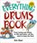 The Everything Drums Book: From Tuning and Timing to Fills and Solos-All You Need to Keep the Beat (Everything Series)