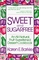 Sweet and Sugarfree: An All-Natural Fruit-Sweetened Dessert Cookbook