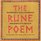 The Rune Poem: Wisdom's Fulfillment, Prophecy's Reach