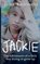 Jackie: The Adventures of a Little Boy Trying to Grow Up