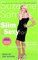 Suzanne Somers' Slim and Sexy Forever : The Hormone Solution for Permanent Weight Loss and Optimal Living