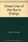 DIRECT USE SUNS ENERGY (Trends in Science)