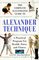 The Complete Illustrated Guide to the Alexander Technique: A Practical Program for Health, Poise, and Fitness
