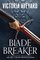 Blade Breaker (Realm Breaker, Bk 2)