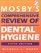 Mosby's Comprehensive Review of Dental Hygiene (Mosby's Comprehensive Review of Dental Hygiene)
