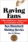 Raving Fans : A Revolutionary Approach To Customer Service