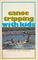 Canoe Tripping