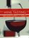 The Art of Wine Tasting: An Illustrated Guidebook